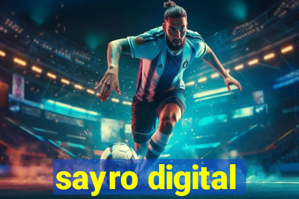 sayro digital