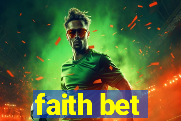 faith bet