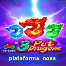 plataforma nova fortune dragon