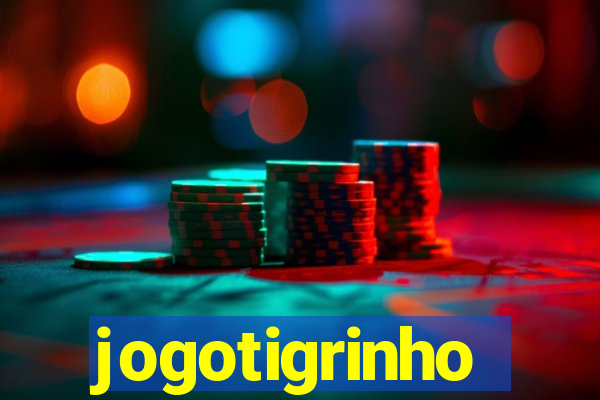 jogotigrinho