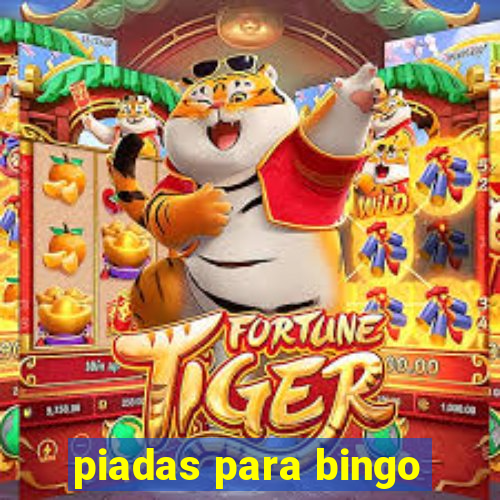 piadas para bingo