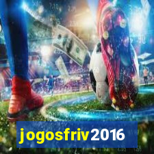 jogosfriv2016