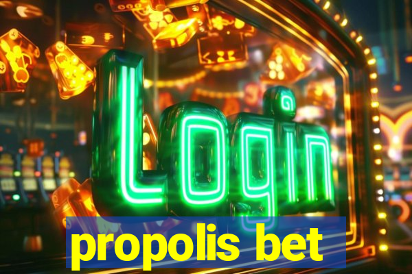 propolis bet