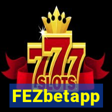 FEZbetapp