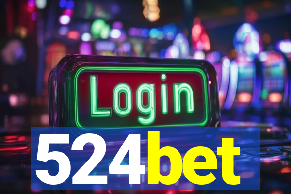 524bet