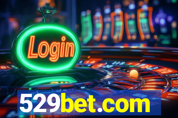 529bet.com