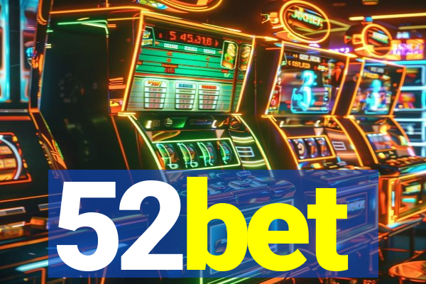 52bet