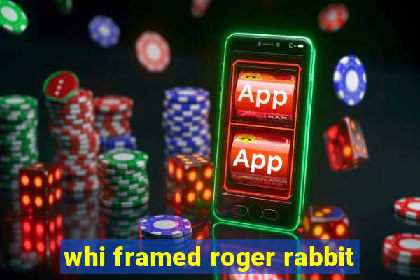 whi framed roger rabbit