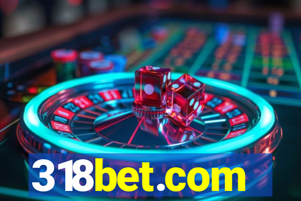 318bet.com