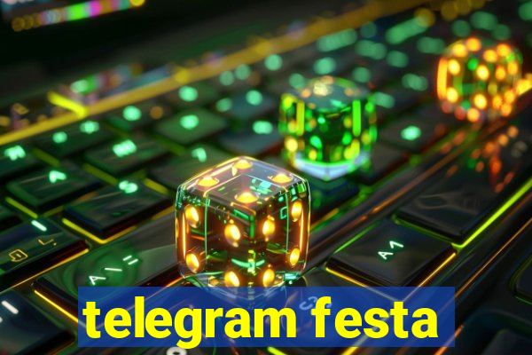 telegram festa