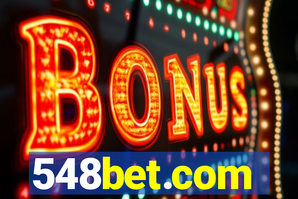 548bet.com