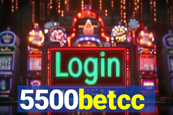 5500betcc