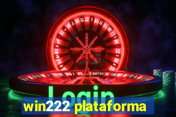 win222 plataforma