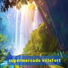 supermercado villefort