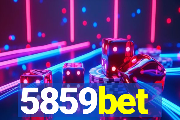 5859bet