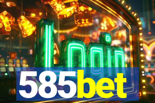 585bet