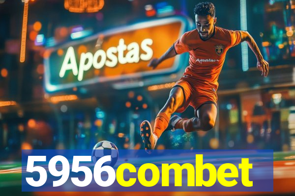 5956combet