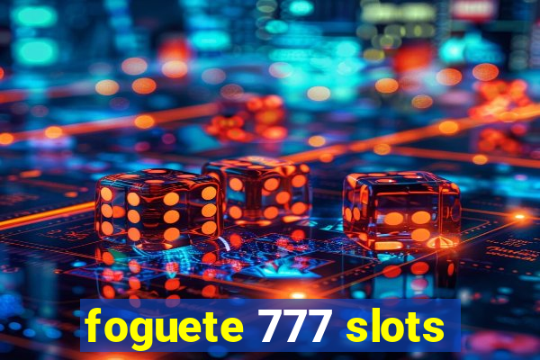 foguete 777 slots