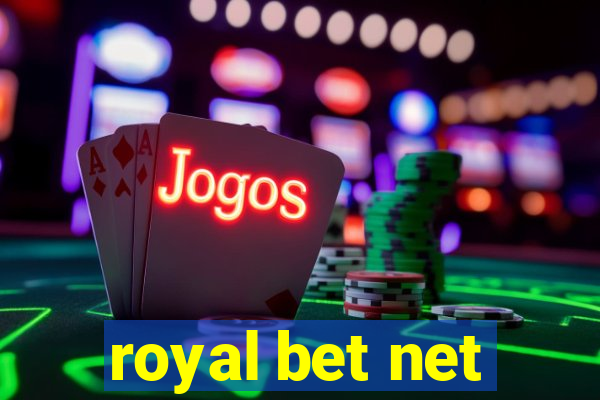 royal bet net