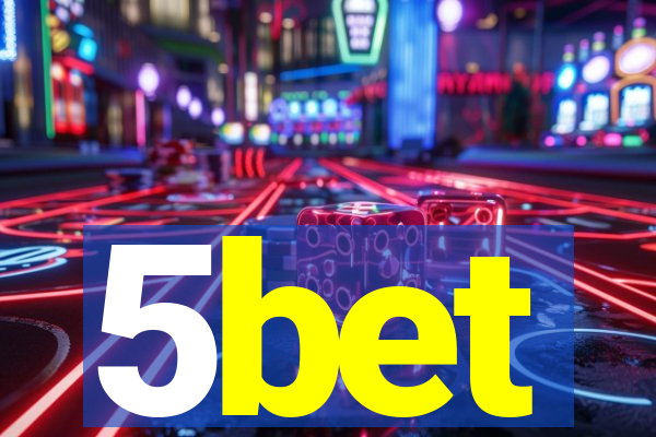 5bet