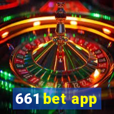 661 bet app