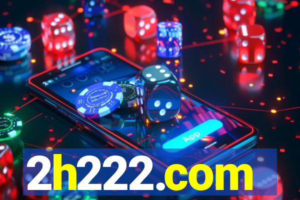 2h222.com