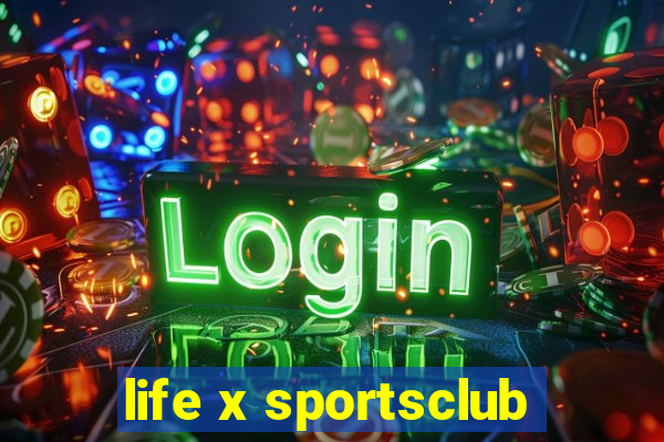 life x sportsclub