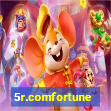 5r.comfortune