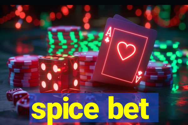 spice bet