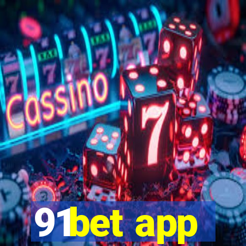 91bet app