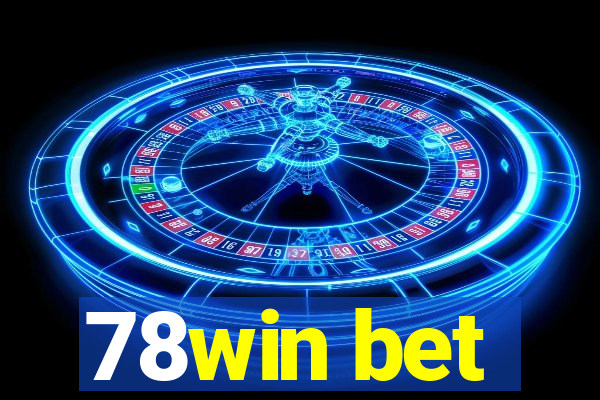 78win bet