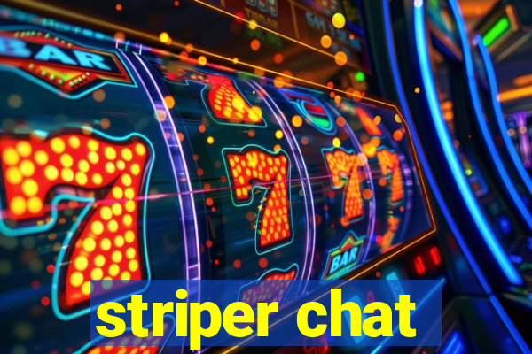 striper chat