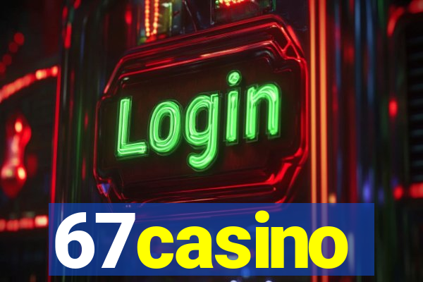 67casino