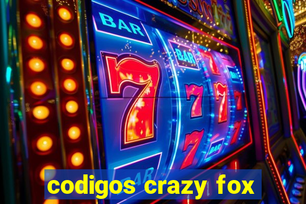 codigos crazy fox