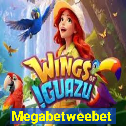 Megabetweebet