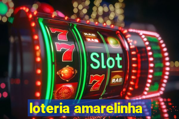 loteria amarelinha