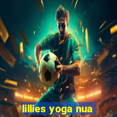 lillies yoga nua