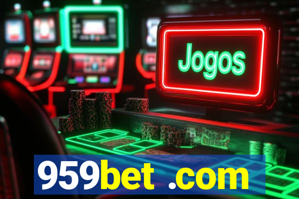 959bet .com