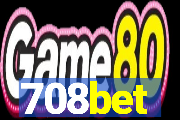 708bet