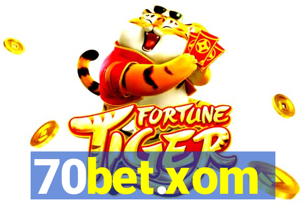 70bet.xom