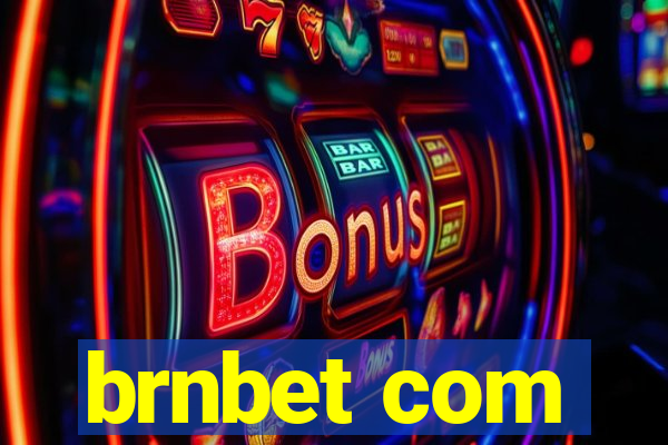 brnbet com