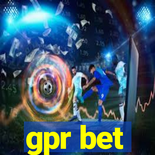 gpr bet