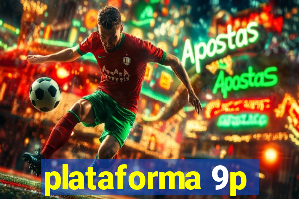 plataforma 9p