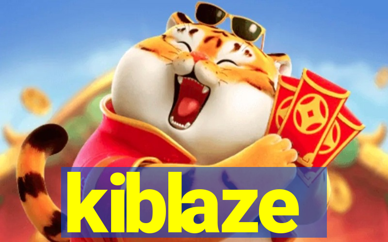 kiblaze