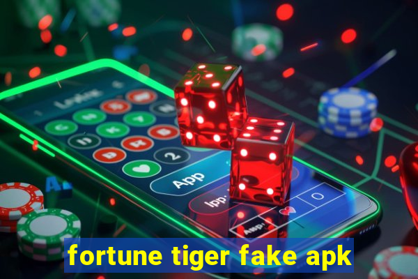 fortune tiger fake apk