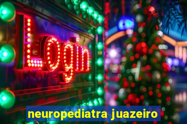 neuropediatra juazeiro