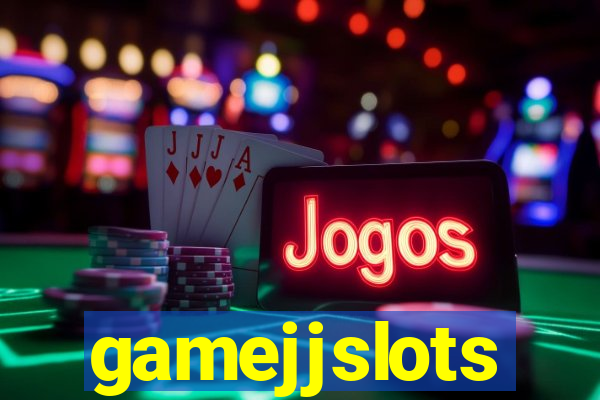 gamejjslots