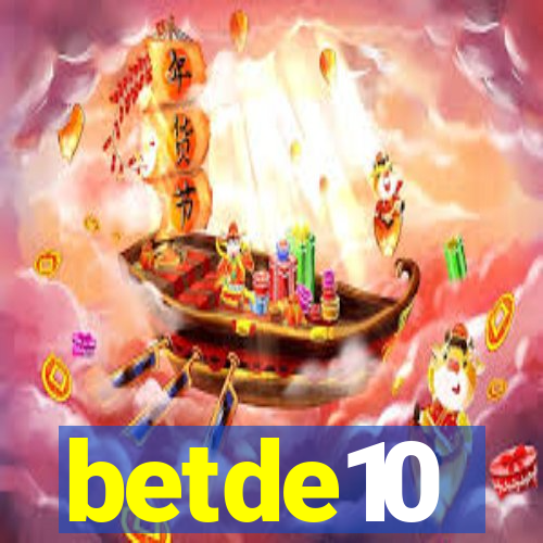 betde10