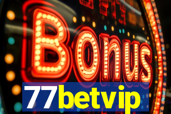 77betvip