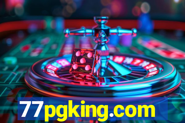 77pgking.com